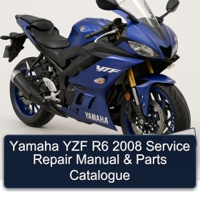 Yamaha YZF R6 2008 Service Repair Manual & Parts Catalogue
