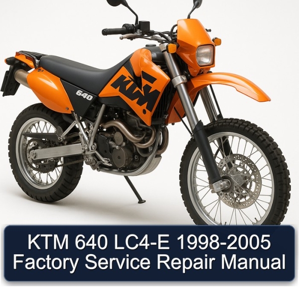 KTM 640 LC4-E 1998-2005 Factory Service Repair Manual