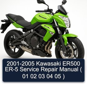 2001-2005 Kawasaki ER500 ER-5 Service Repair Manual ( 01 02 03 04 05 )