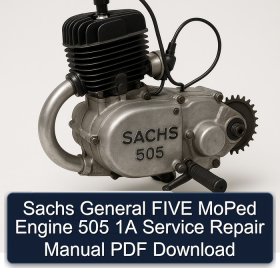 Sachs General FIVE MoPed Engine 505 1A Service Repair Manual PDF Download
