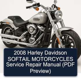 2008 Harley Davidson SOFTAIL MOTORCYCLES Service Repair Manual (PDF Preview)