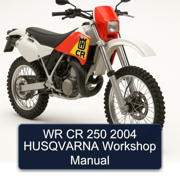 WR CR 250 2004 HUSQVARNA Workshop Manual