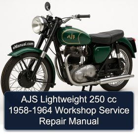 AJS Lightweight 250 cc 1958-1964 Workshop Service Repair Manual