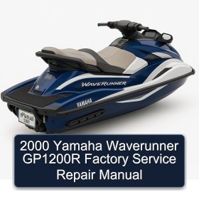 2000 Yamaha Waverunner GP1200R Factory Service Repair Manual