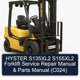 HYSTER S135XL2 S155XL2 Forklift Service Repair Manual & Parts Manual (C024)