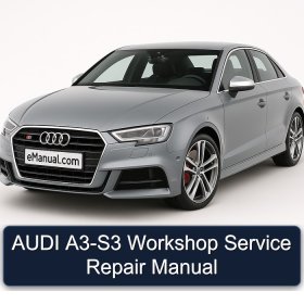 AUDI A3-S3 Workshop Service Repair Manual
