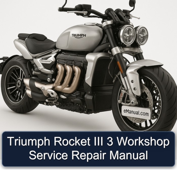 Triumph Rocket III 3 Workshop Service Repair Manual