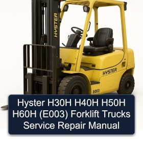 Hyster H30H H40H H50H H60H (E003) Forklift Trucks Service Repair Manual