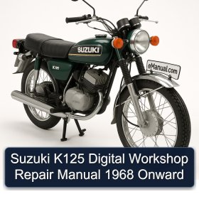 Suzuki K125 Digital Workshop Repair Manual 1968 Onward