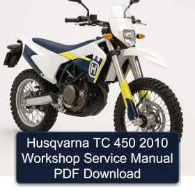Husqvarna TC 450 2010 Workshop Service Manual PDF Download