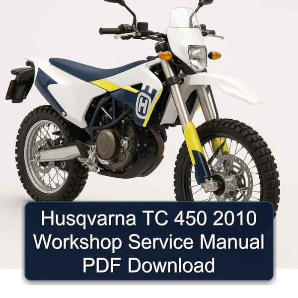 Husqvarna TC 450 2010 Workshop Service Manual PDF Download