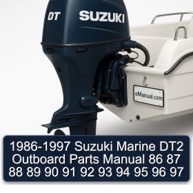 1986-1997 Suzuki Marine DT2 Outboard Parts Manual 86 87 88 89 90 91 92 93 94 95 96 97