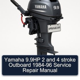 Yamaha 9.9HP 2 and 4 stroke Outboard 1984-96 Service Repair Manual