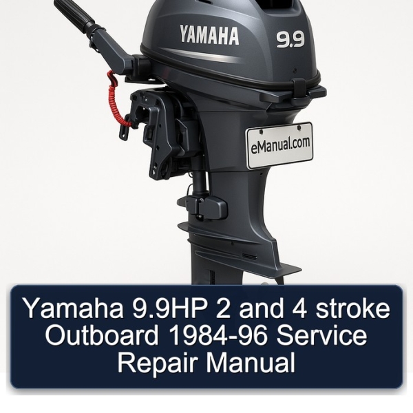 Yamaha 9.9HP 2 and 4 stroke Outboard 1984-96 Service Repair Manual