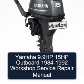 Yamaha 9.9HP 15HP Outboard 1984-1992 Workshop Service Repair Manual
