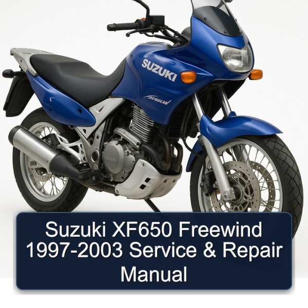 Suzuki XF650 Freewind 1997-2003 Service & Repair Manual