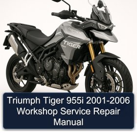 Triumph Tiger 955i 2001-2006 Workshop Service Repair Manual