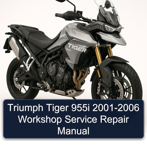 Triumph Tiger 955i 2001-2006 Workshop Service Repair Manual