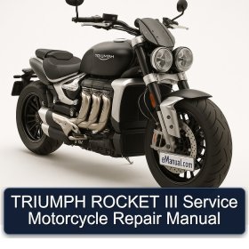 TRIUMPH ROCKET III Service Motorcycle Repair Manual