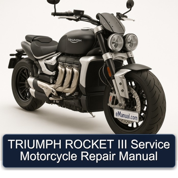 TRIUMPH ROCKET III Service Motorcycle Repair Manual