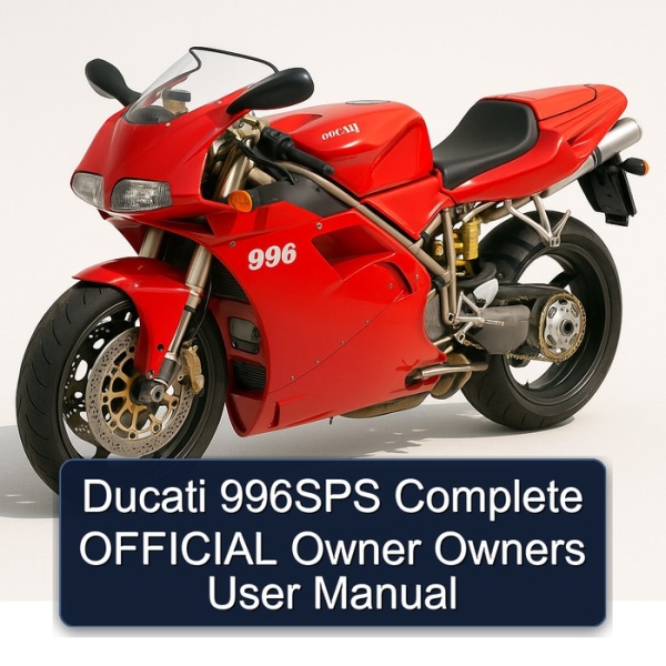 Ducati 996SPS Complete OFFICIAL Owner Owners User Manual