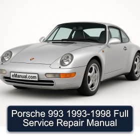 Porsche 993 1993-1998 Full Service Repair Manual