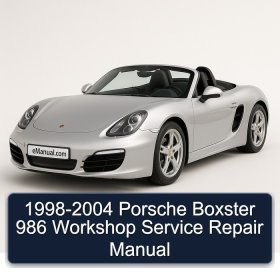 1998-2004 Porsche Boxster 986 Workshop Service Repair Manual