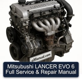 Mitsubushi LANCER EVO 6 Full Service & Repair Manual