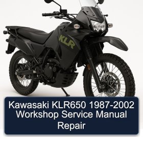 Kawasaki KLR650 1987-2002 Workshop Service Manual Repair