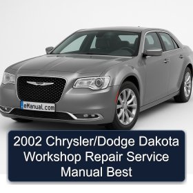 2002 Chrysler/Dodge Dakota Workshop Repair Service Manual Best