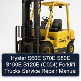 Hyster S60E S70E S80E S100E S120E (C004) Forklift Trucks Service Repair Manual