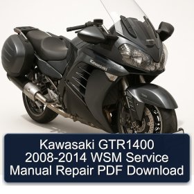 Kawasaki GTR1400 2008-2014 WSM Service Manual Repair PDF Download