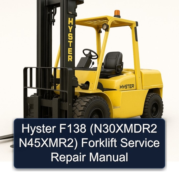 Hyster F138 (N30XMDR2 N45XMR2) Forklift Service Repair Manual