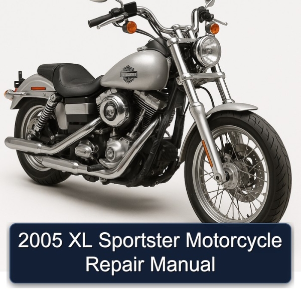 2005 XL Sportster Motorcycle Repair Manual