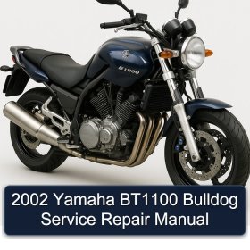 2002 Yamaha BT1100 Bulldog Service Repair Manual