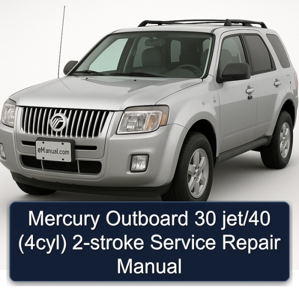 Mercury Outboard 30 jet/40 (4cyl) 2-stroke Service Repair Manual