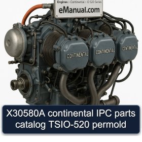 X30580A continental IPC parts catalog TSIO-520 permold