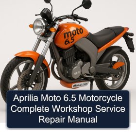 Aprilia Moto 6.5 Motorcycle Complete Workshop Service Repair Manual