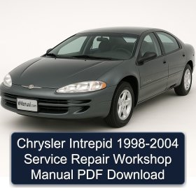 Chrysler Intrepid 1998-2004 Service Repair Workshop Manual PDF Download