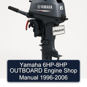 Yamaha 6HP-8HP OUTBOARD Engine Shop Manual 1996-2006
