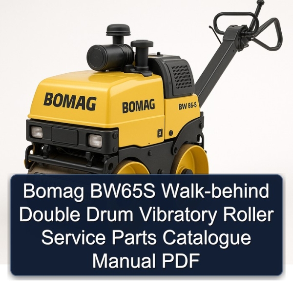 Bomag BW65S Walk-behind Double Drum Vibratory Roller Service Parts Catalogue Manual PDF