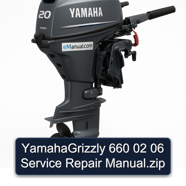YamahaGrizzly 660 02 06 Service Repair Manual.zip