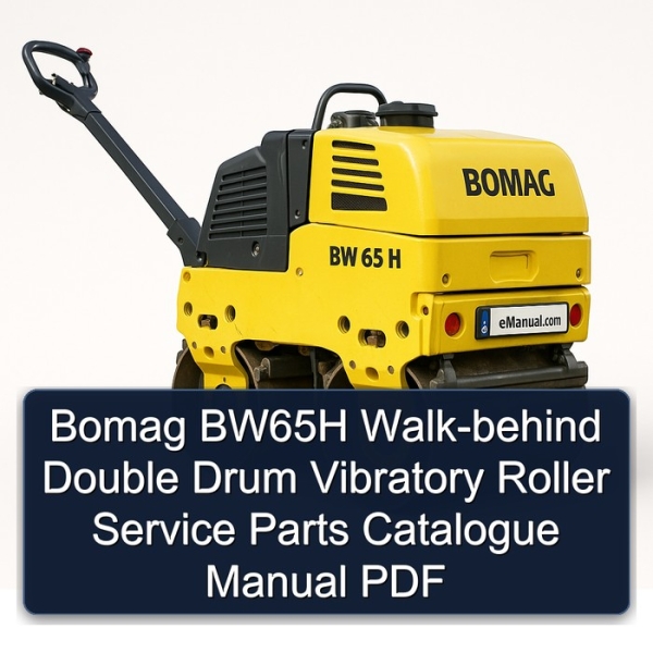 Bomag BW65H Walk-behind Double Drum Vibratory Roller Service Parts Catalogue Manual PDF