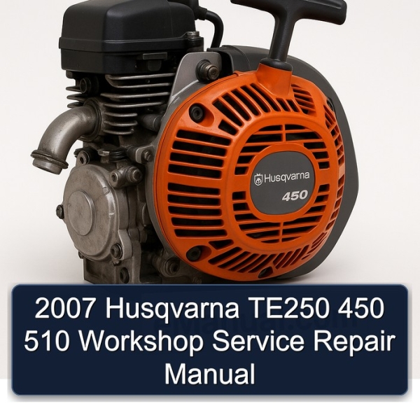 2007 Husqvarna TE250 450 510 Workshop Service Repair Manual