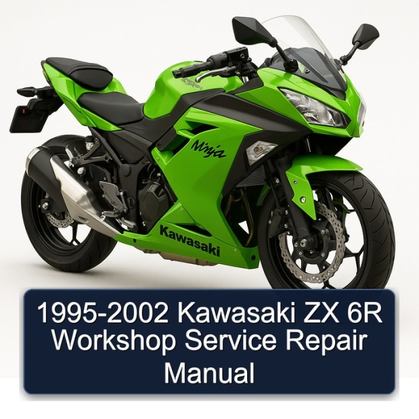 1995-2002 Kawasaki ZX 6R Workshop Service Repair Manual