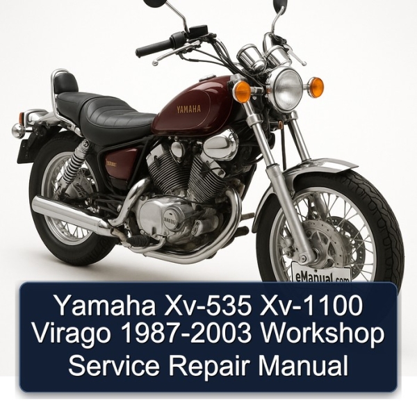 Yamaha Xv-535 Xv-1100 Virago 1987-2003 Workshop Service Repair Manual