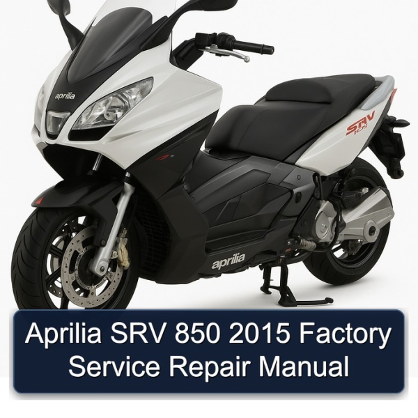 Aprilia SRV 850 2015 Factory Service Repair Manual