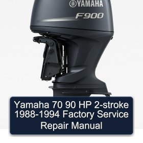 Yamaha 70 90 HP 2-stroke 1988-1994 Factory Service Repair Manual
