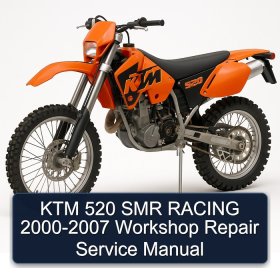 KTM 520 SMR RACING 2000-2007 Workshop Repair Service Manual