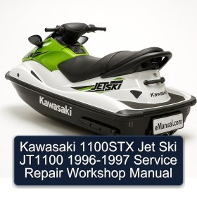 Kawasaki 1100STX Jet Ski JT1100 1996-1997 Service Repair Workshop Manual
